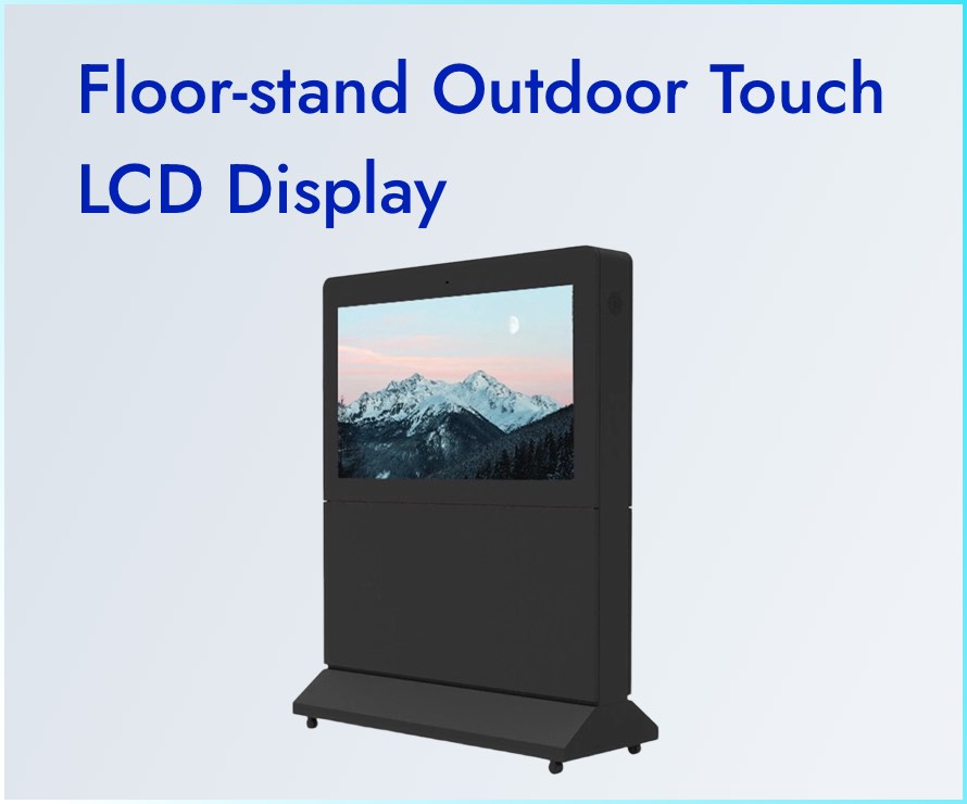 شاشة LCD تعمل باللمس خارجية مثبتة على الأرض